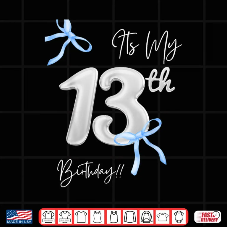 Design Its My 13th Birthday Shirt