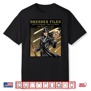 Dresden Files Life Is A Journey Shirt