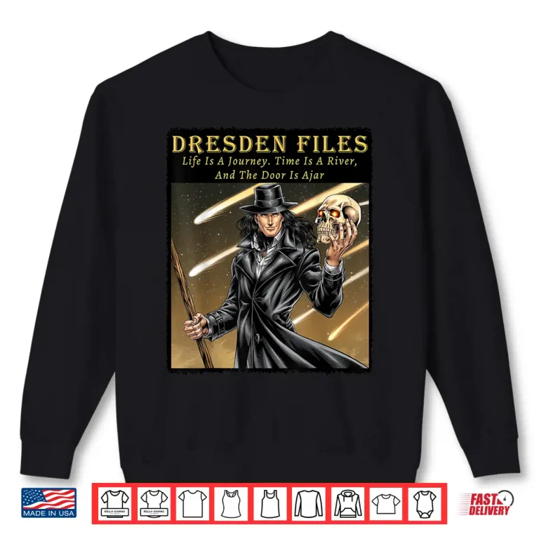 Sweatshirt Dresden Files Life Is A Journey Shirt