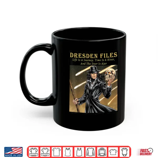 Mug Dresden Files Life Is A Journey Shirt