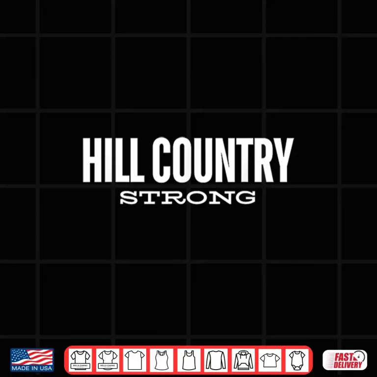 Design Hill Country Strong Texas Shirt