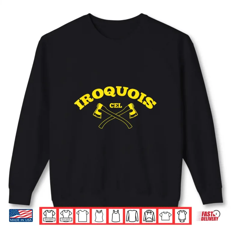 Sweatshirt CEL Iroquois Tribal Hatchets Shirt