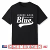 Looked Good From Here Blue Softball Game Day Funny Baseball Shirt