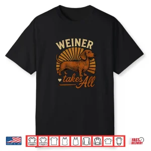 Weiner Takes All Fun Dachshund Dog And Sunburst Design Shirt