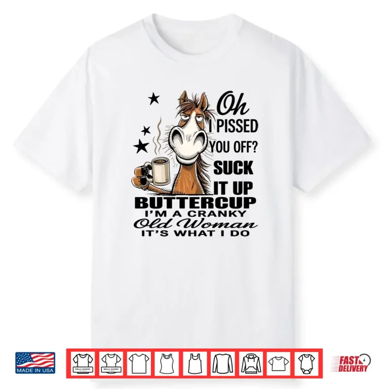 White-T-Shirt-Horse Oh I Pissed You Off Suck It Up Buttercup Raglan Baseball Shirt