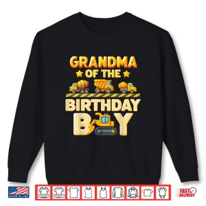 Sweatshirt Grandma Of The Birthday Boy Construction Family Bday Crew Shirt