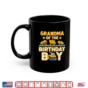 Mug Grandma Of The Birthday Boy Construction Family Bday Crew Shirt