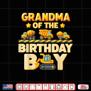 Design Grandma Of The Birthday Boy Construction Family Bday Crew Shirt