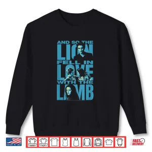 Sweatshirt Twilight And So the Lion Fell in Love with the Lamb Movie Shirt