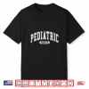 Pediatric Nurse Peds Nursing School Peds Nurse Shirt