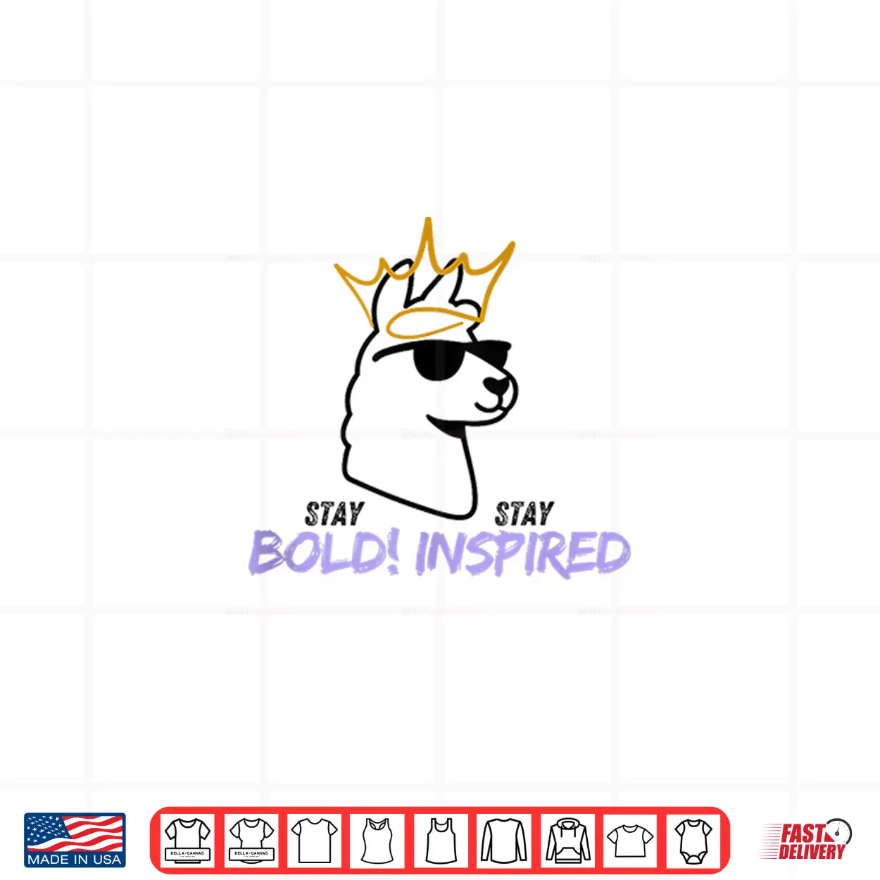 Stay Bold Stay Inspired Shirt Stay Bold Stay Inspired Shirt