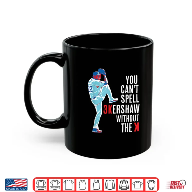 Mug You Cant Spell Kershaw without the K Kershaw Shirt