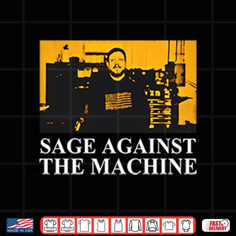 Design Sage Against The Machine Shirt Nathan Sage