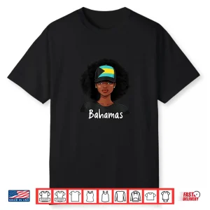 Bahamian Girl Bahamas Flag Proud Bahamian Shirt