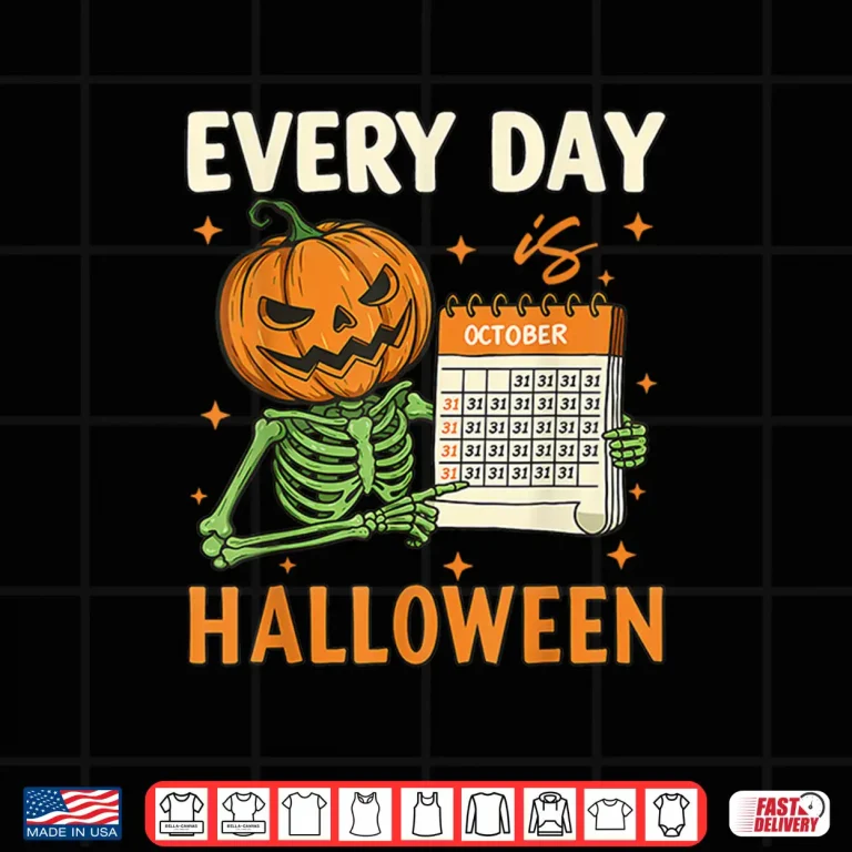 Design Every Day Is Halloween Funny Skeleton Pumpkin Shirt