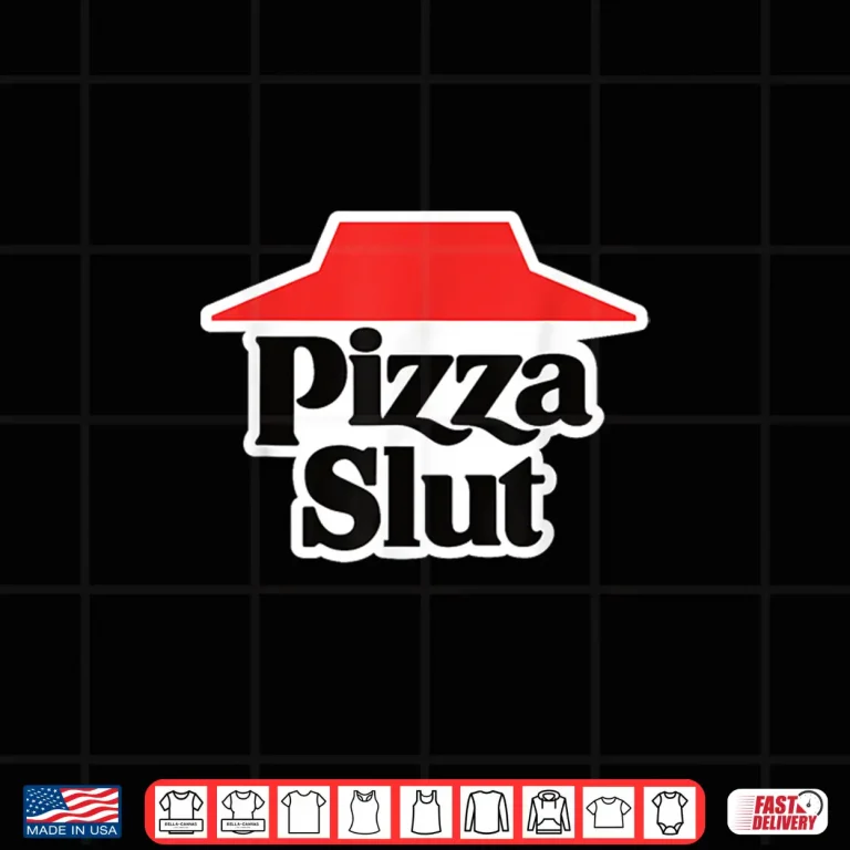 Design Pizza Slut Shirt