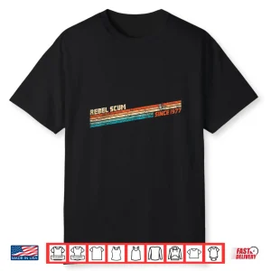 Retro Rebel Scum Est 1977 Shirt