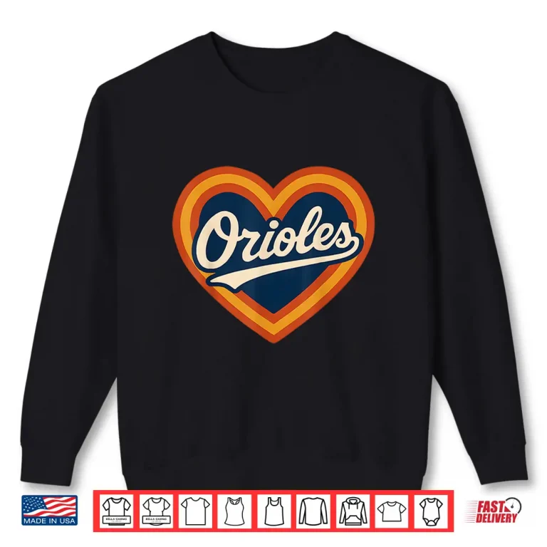 Sweatshirt Retro Orioles Script With Heart Accent Shirt