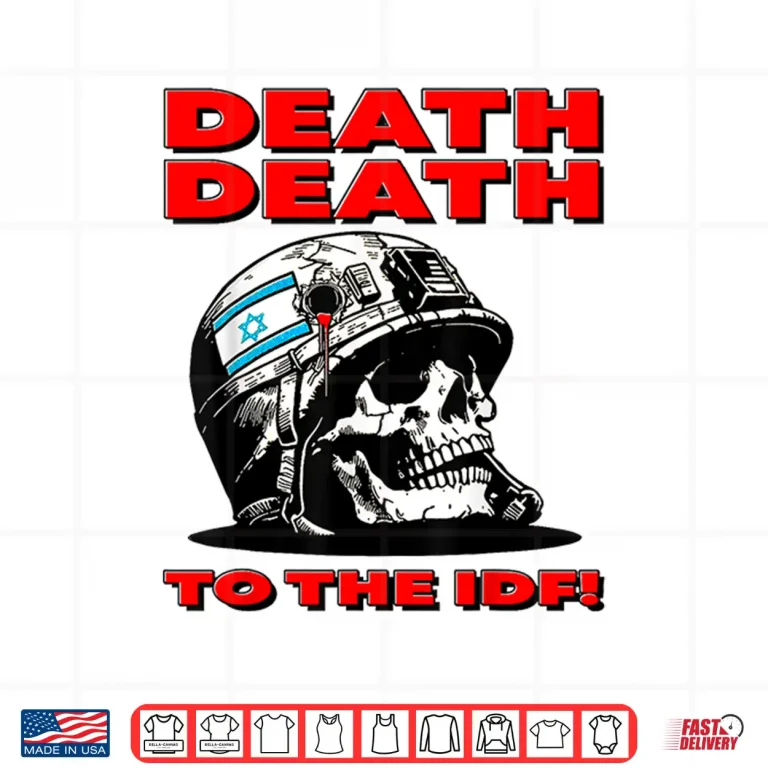 Design To The IDF Death Shirt