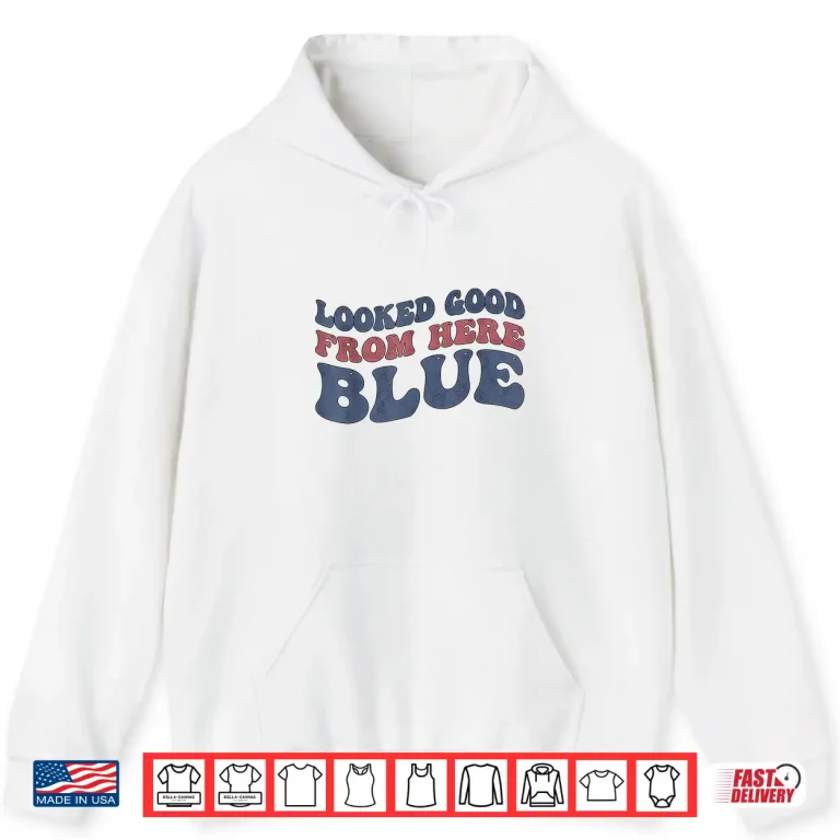 Hoodie Looked Good From Here Blue Funny Softball Mama Mom Game Day Shirt 2