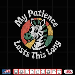Design My Patience Lasts This Long Vibrant Retro Zebra Animal Lover Shirt 2