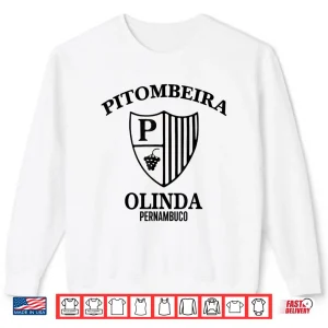 Sweatshirt Pitombeira Olinda Pernambuco Shirt 1