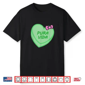 Valentines Day Candy Sweet Hearts Love Pura Vida Shirt
