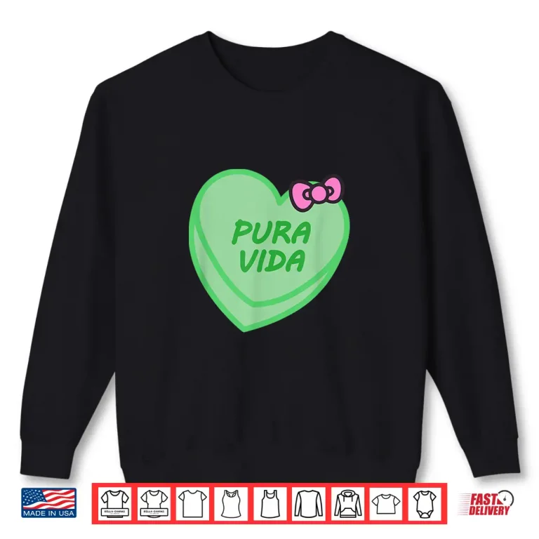 Sweatshirt Valentines Day Candy Sweet Hearts Love Pura Vida Shirt 1