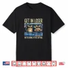 Get In Loser Were Going To The Cottage Funny Cat Meme Shirt