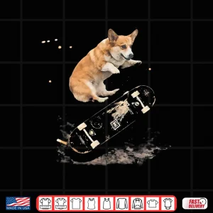 Design Funny Corgi Meme Skateboarding Dog Shirt