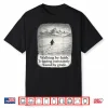 Penguin Walking By Faith Tripping Constantly Shirt
