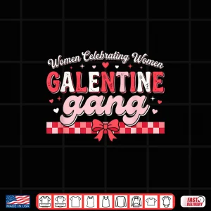 Design Valentines Day Galentines Gang Funny Valentine Women Girls Shirt