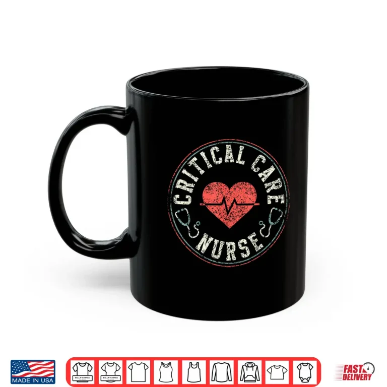 Mug Critical Care Nurse Nurses Icu Nursing Critical Care Nurse Shirt