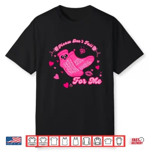 Funny Please Don’T Fall For Me Medical Non Slip Socks Nurse Shirt