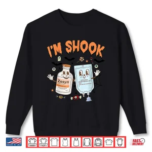 Sweatshirt Funny Zosyn IM In Shook Halloween Spooky Icu Er Nurses Week Shirt
