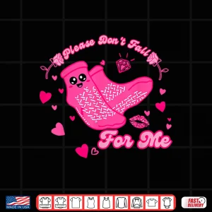 Design Funny Please DonT Fall For Me Medical Non Slip Socks Nurse Shirt