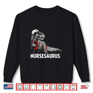 Sweatshirt Nurse Saurus Funny Shirt