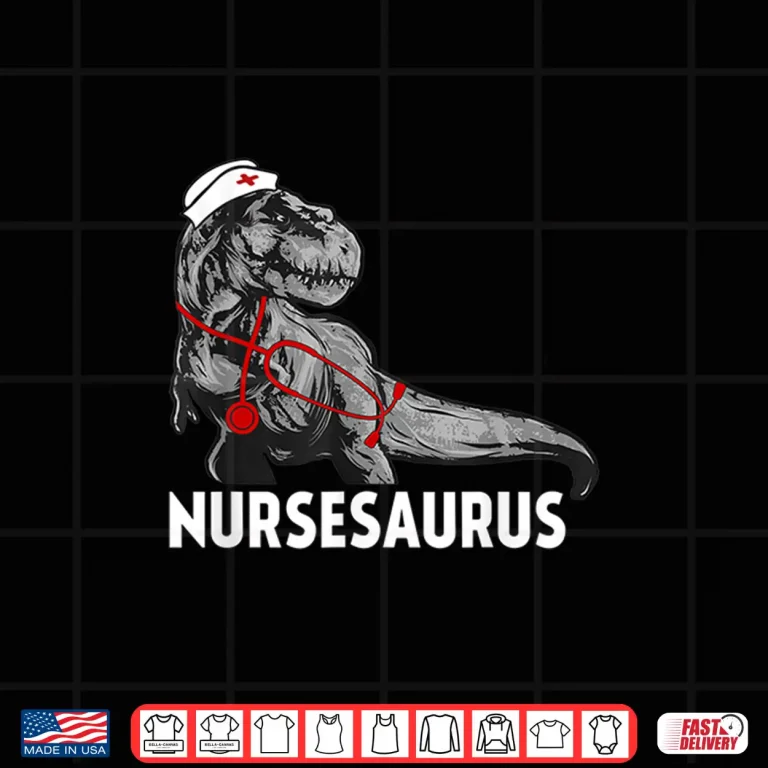 Design Nurse Saurus Funny Shirt