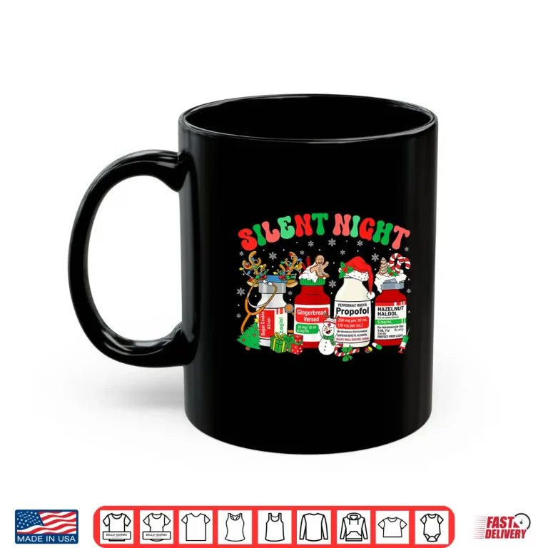 Mug Retro Propofol Silent Night Er Ed Rn Icu Nurses Christmas Shirt