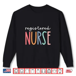 Sweatshirt Rn Nurse Registered Nurse Nurses Er Nurse Icu Women Cute Shirt