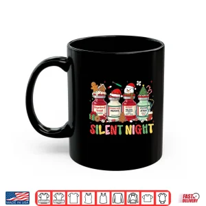 Mug Silent Night Medical Christmas Humor For Nurses Icu Rn Shirt