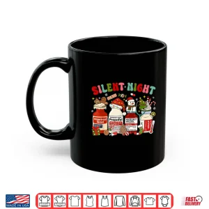 Mug Xmas Nurses Funny Silent Night Christmas Icu Nurse Propofol Shirt
