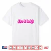 Funny Do It Lady Chit Humor Gift Idea Shirt