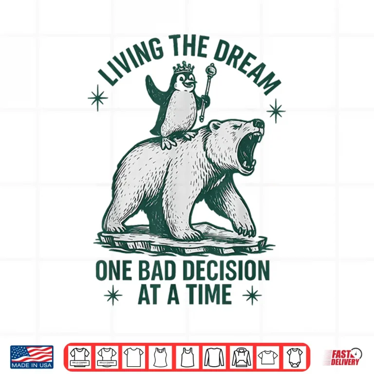 Design Funny Penguin Riding Polar Bear Meme Living the Dream Shirt