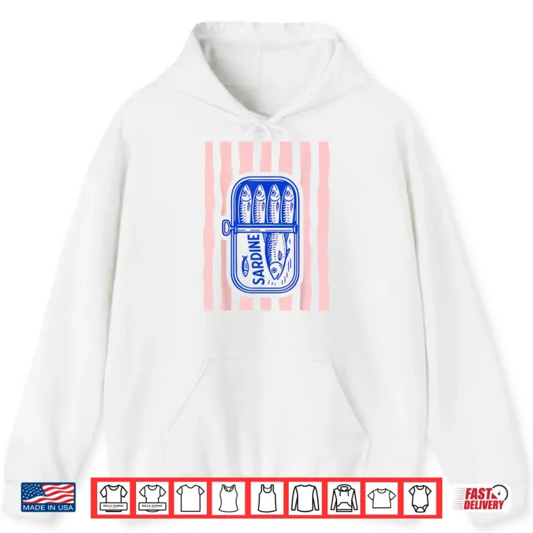 Hoodie Les Sardines Fisherman Aesthetic Coastal Sardine Tinned Fish Shirt