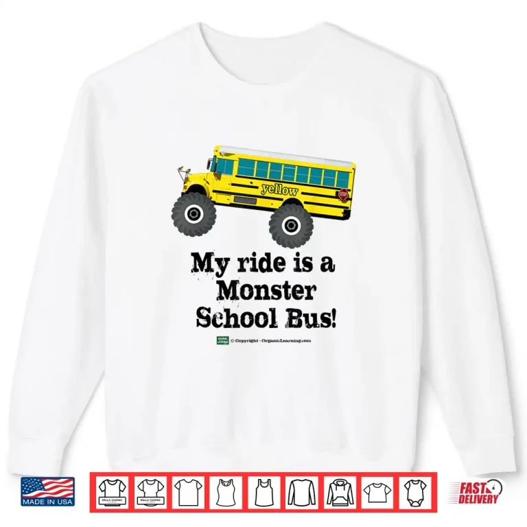 Sweatshirt Monster School Bus Shirt