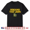 Rebound That Jawn La Salle Shirt