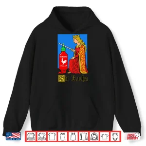 Hoodie Sir Racha Sriracha Shirt