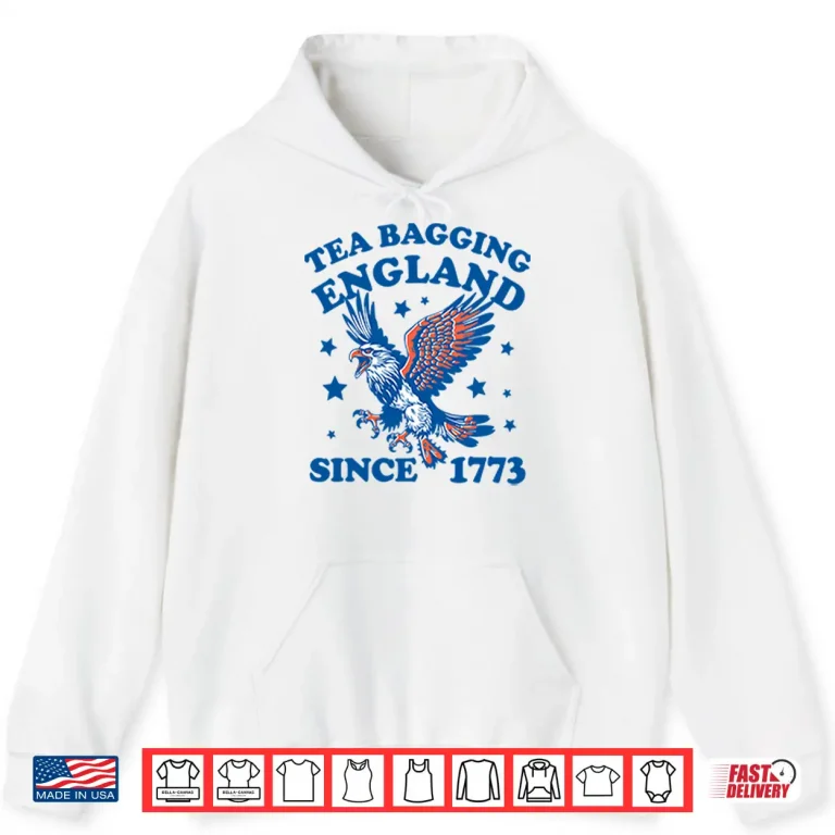 Hoodie Tea Bagging England Since 1773 Shirt