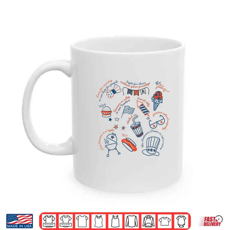 Mug Liberal 4th Of July Doodle Hot Dog Patriotic Feminist Shirt